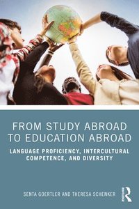 bokomslag From Study Abroad to Education Abroad