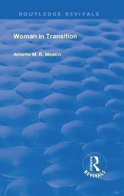 Annette M. B. Meakin - Woman in Transition, Häftad