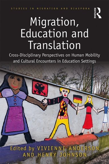 Vivienne Anderson, Henry Johnson - Migration, Education and Translation, Inbunden
