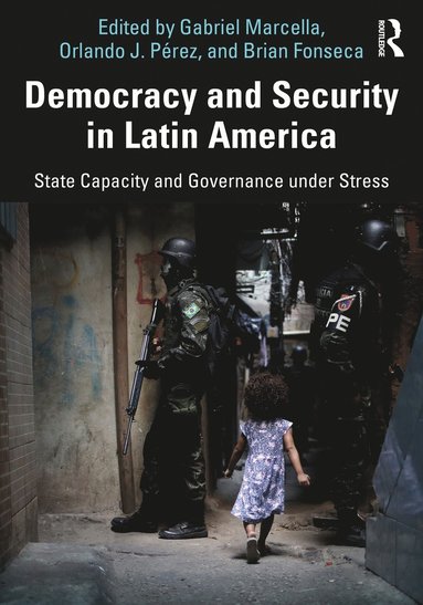 bokomslag Democracy and Security in Latin America