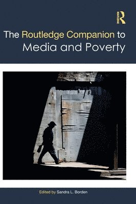 The Routledge Companion to Media and Poverty 1