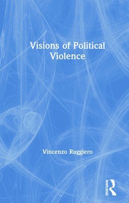 Visions of Political Violence 1