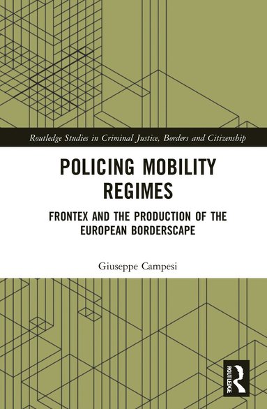 bokomslag Policing Mobility Regimes