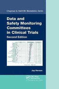 bokomslag Data and Safety Monitoring Committees in Clinical Trials