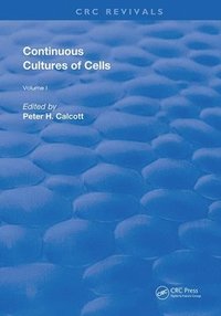 bokomslag Continuous Cultures Of Cells