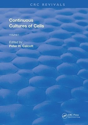 Continuous Cultures Of Cells 1