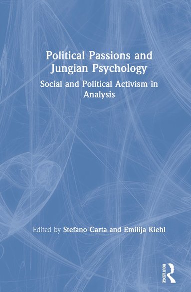 bokomslag Political Passions and Jungian Psychology