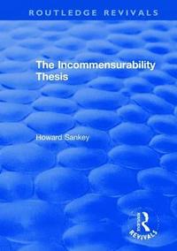 bokomslag The Incommensurability Thesis