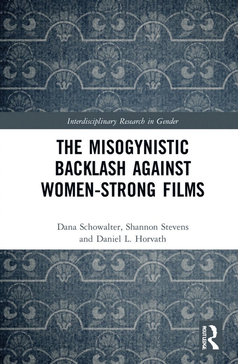 Misogynistic Backlash Against Women-Strong Films 1