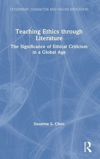 bokomslag Teaching Ethics through Literature