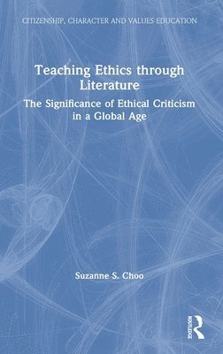 Teaching Ethics through Literature 1