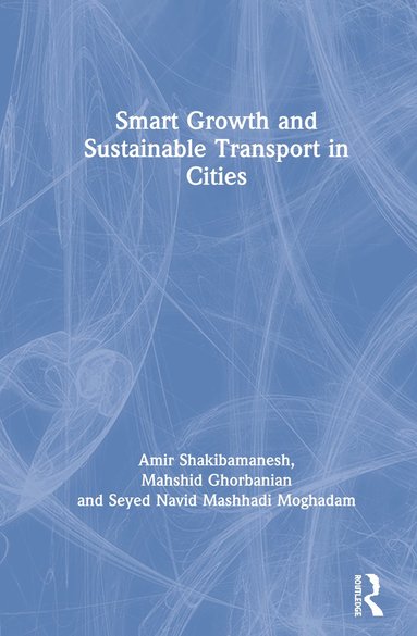 bokomslag Smart Growth and Sustainable Transport in Cities