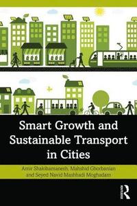 bokomslag Smart Growth and Sustainable Transport in Cities