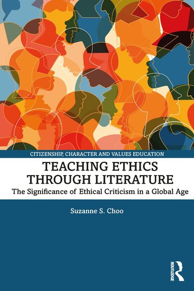 Suzanne S. Choo - Teaching Ethics through Literature, Häftad