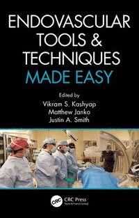 bokomslag Endovascular Tools and Techniques Made Easy