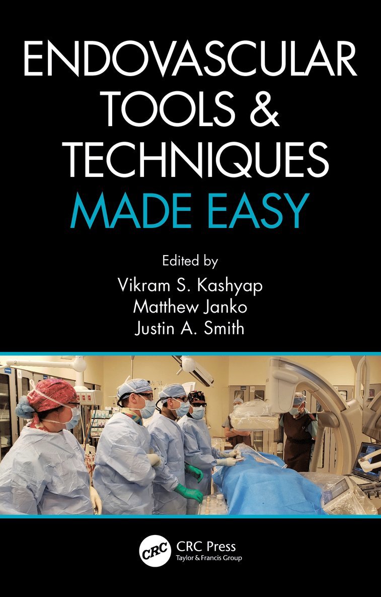 Endovascular Tools and Techniques Made Easy