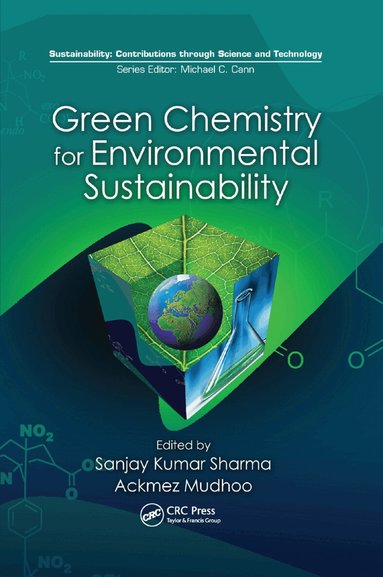 Sanjay K. Sharma, Ackmez Mudhoo - Green Chemistry for Environmental Sustainability, Häftad
