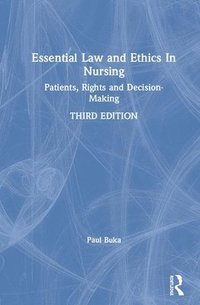 bokomslag Essential Law and Ethics in Nursing