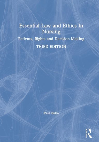 bokomslag Essential Law and Ethics in Nursing