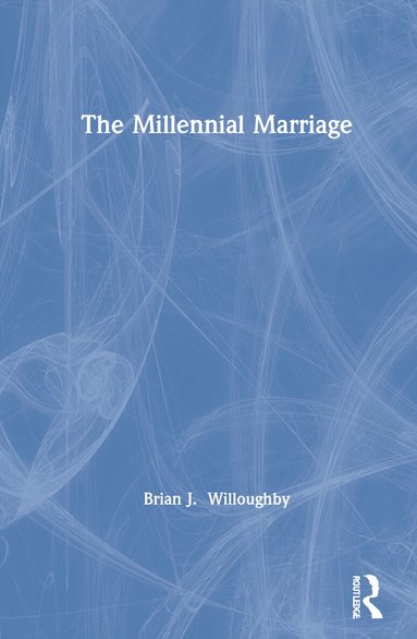 Brian Willoughby - Millennial Marriage, Inbunden