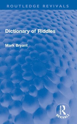 Mark Bryant - Dictionary of Riddles, Häftad