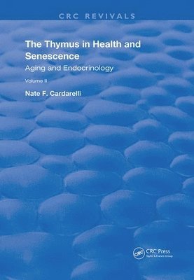 The Thymus in Health and Senescence 1