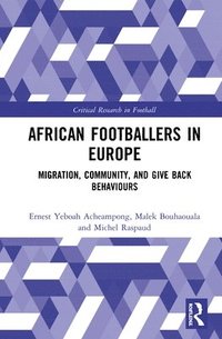 bokomslag African Footballers in Europe