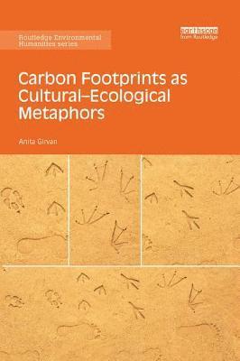 bokomslag Carbon Footprints as Cultural-Ecological Metaphors