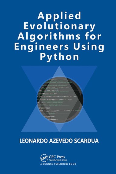 bokomslag Applied Evolutionary Algorithms for Engineers Using Python