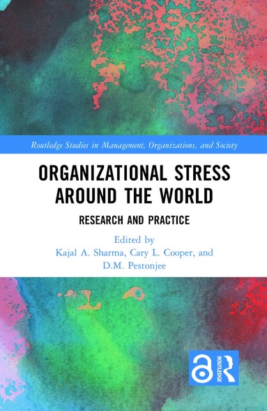 Kajal Sharma, Cary Cooper, D.M. Pestonjee - Organizational Stress Around the World, Inbunden
