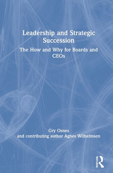 bokomslag Leadership and Strategic Succession