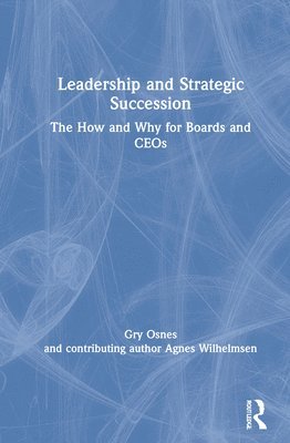 Leadership and Strategic Succession 1