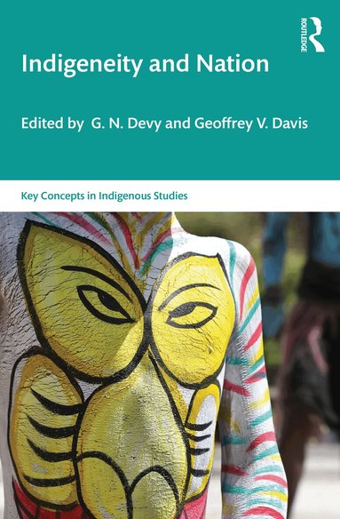 G. N. Devy, Geoffrey V. Davis - Indigeneity and Nation, Häftad