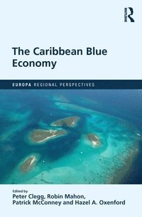 bokomslag The Caribbean Blue Economy