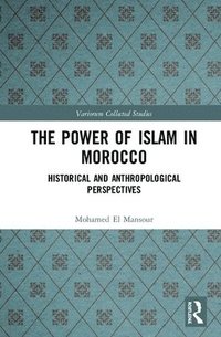 bokomslag The Power of Islam in Morocco