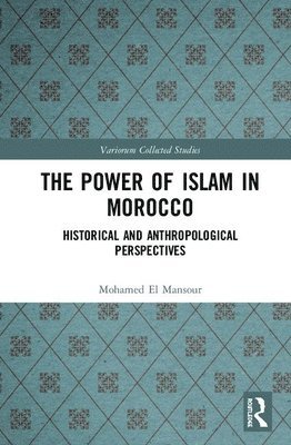 The Power of Islam in Morocco 1