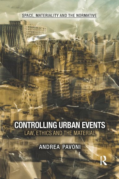 Andrea Pavoni - Controlling Urban Events, Häftad