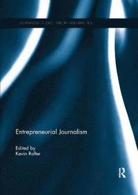bokomslag Entrepreneurial Journalism