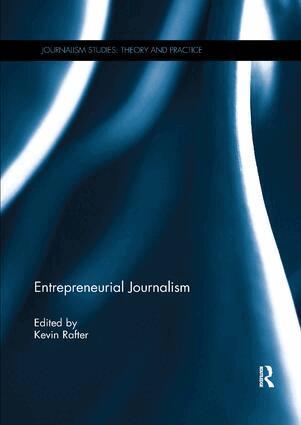 Kevin Rafter - Entrepreneurial Journalism, Häftad