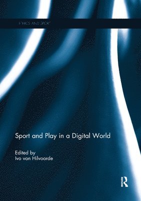 Sport and Play in a Digital World 1