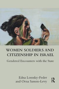 bokomslag Women Soldiers and Citizenship in Israel