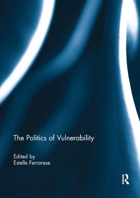 bokomslag The Politics of Vulnerability