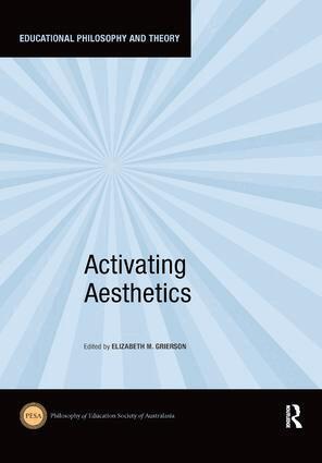 Elizabeth M. Grierson - Activating Aesthetics, Häftad