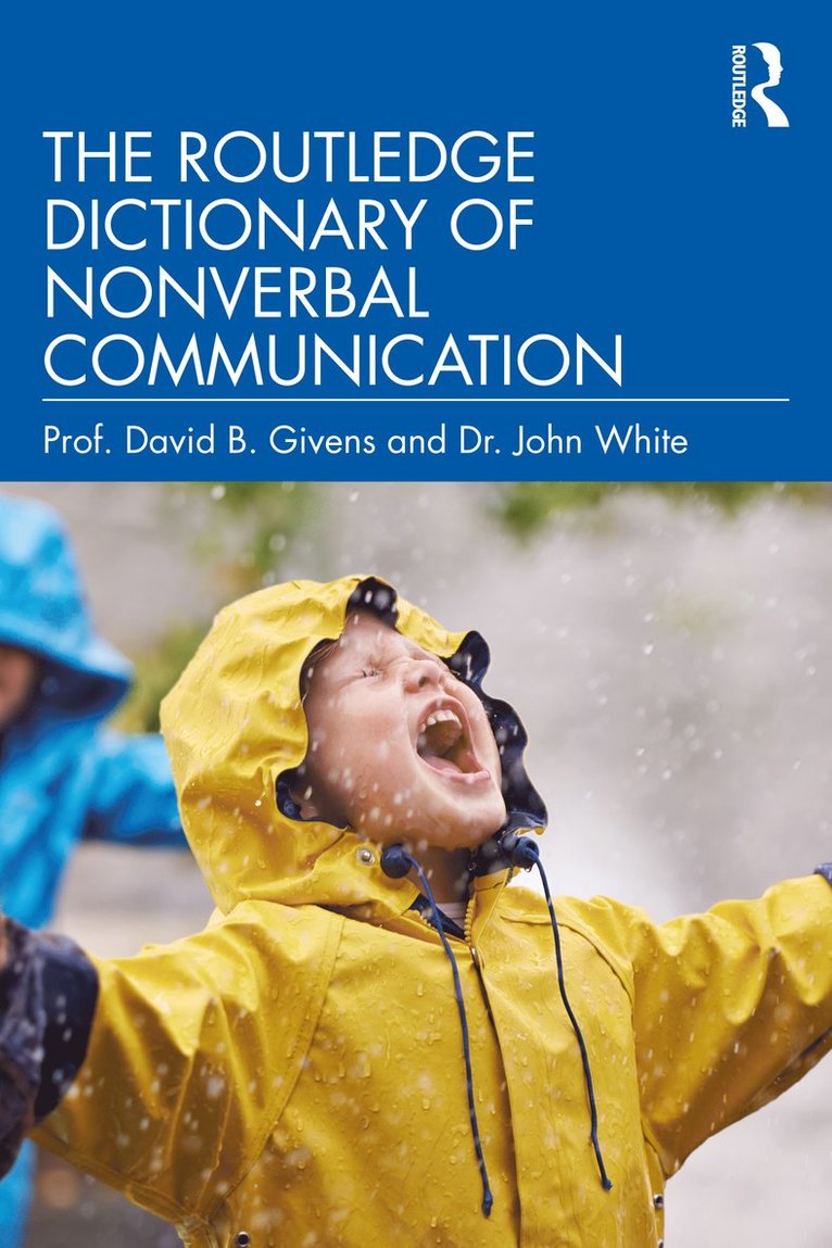 The Routledge Dictionary of Nonverbal Communication 1