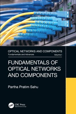 Fundamentals of Optical Networks and Components 1