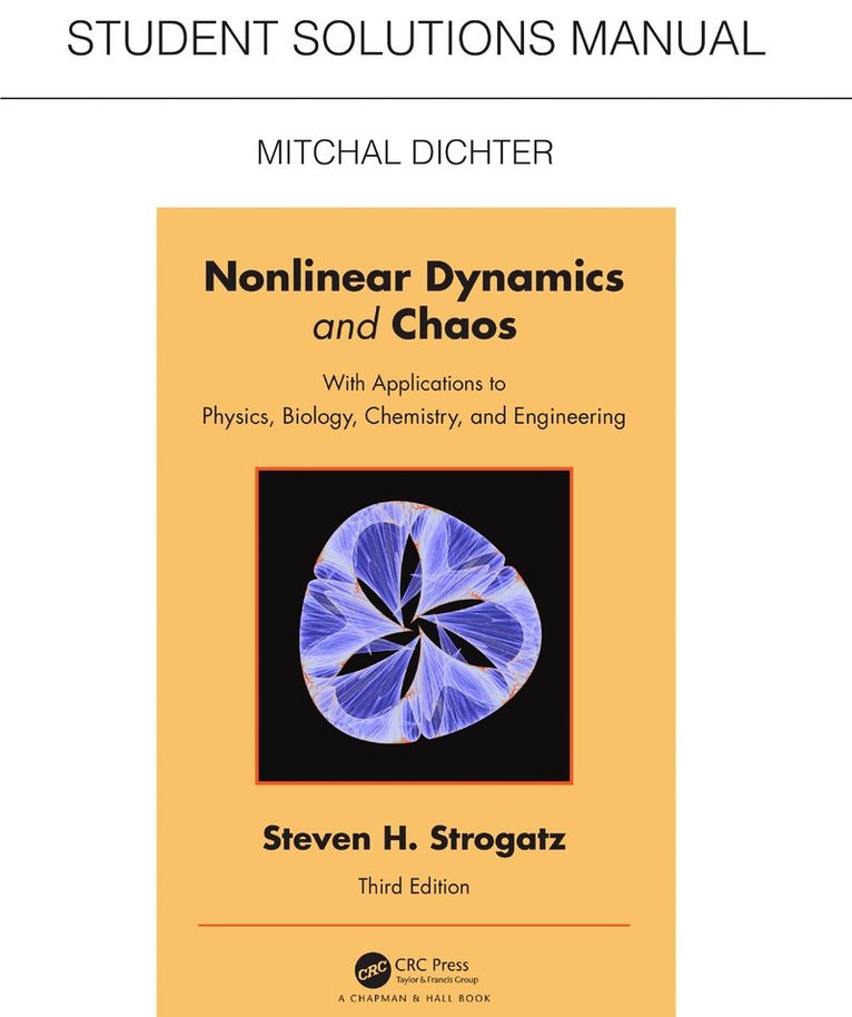 Student Solutions Manual for Non Linear Dynamics and Chaos 1