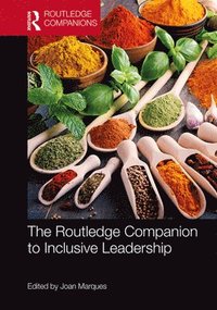 bokomslag The Routledge Companion to Inclusive Leadership