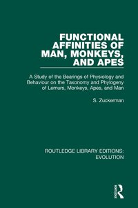 bokomslag Functional Affinities of Man, Monkeys, and Apes