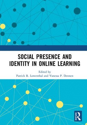 bokomslag Social Presence and Identity in Online Learning