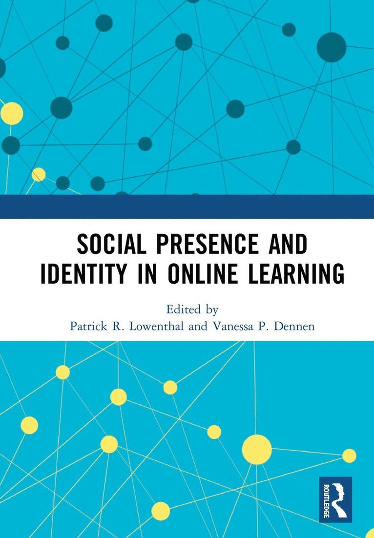 Social Presence and Identity in Online Learning 1